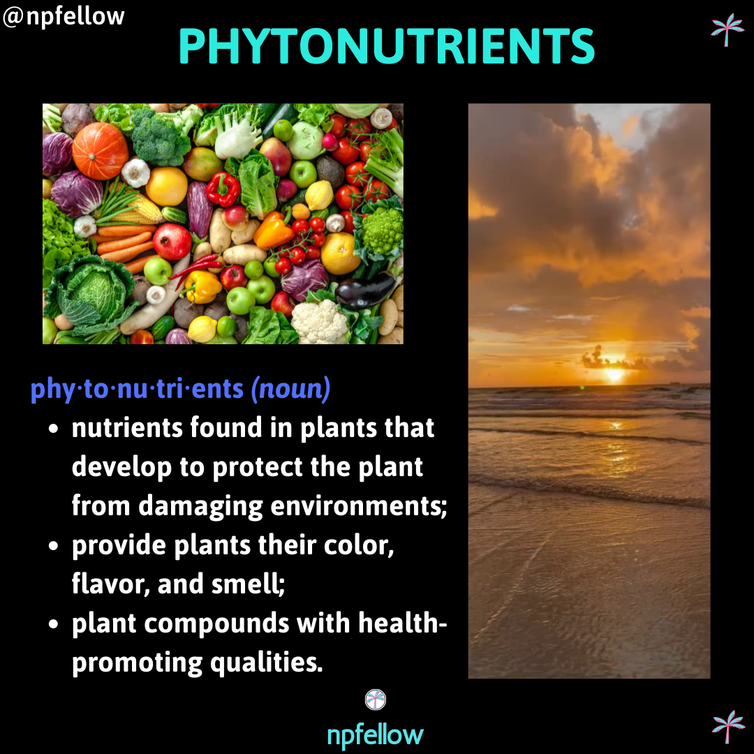 Phytonutrients: Health Protecting Compounds